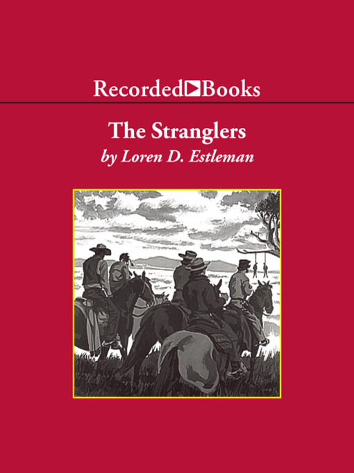 Title details for The Stranglers by Loren D. Estleman - Wait list